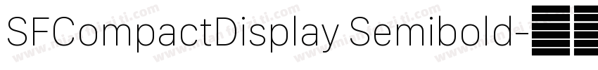 SFCompactDisplay Semibold字体转换